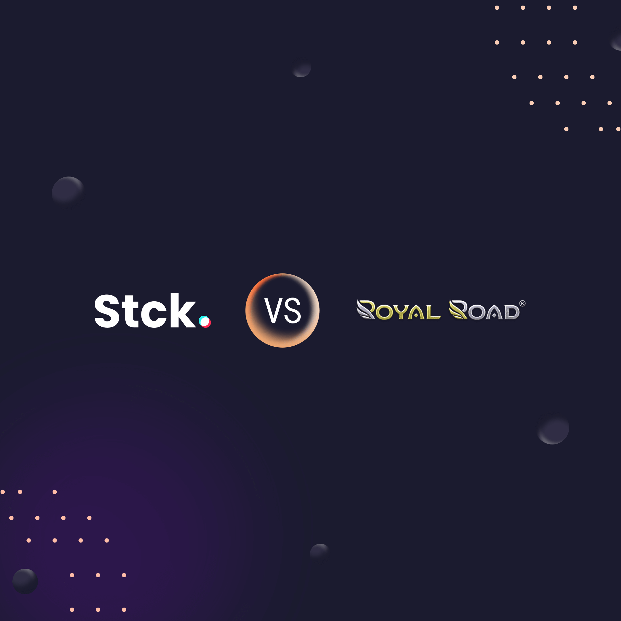 Stck vs Royal Road