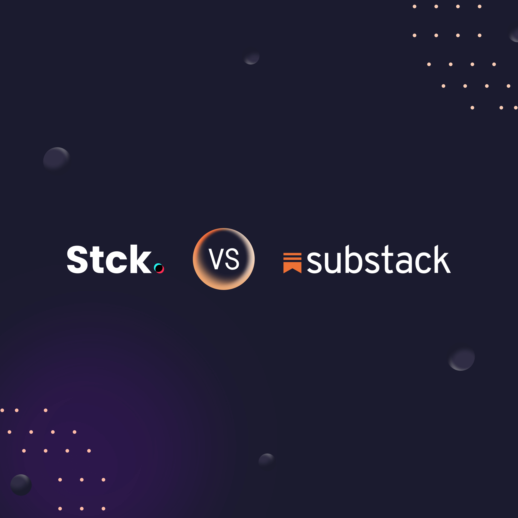 Stck vs Substack