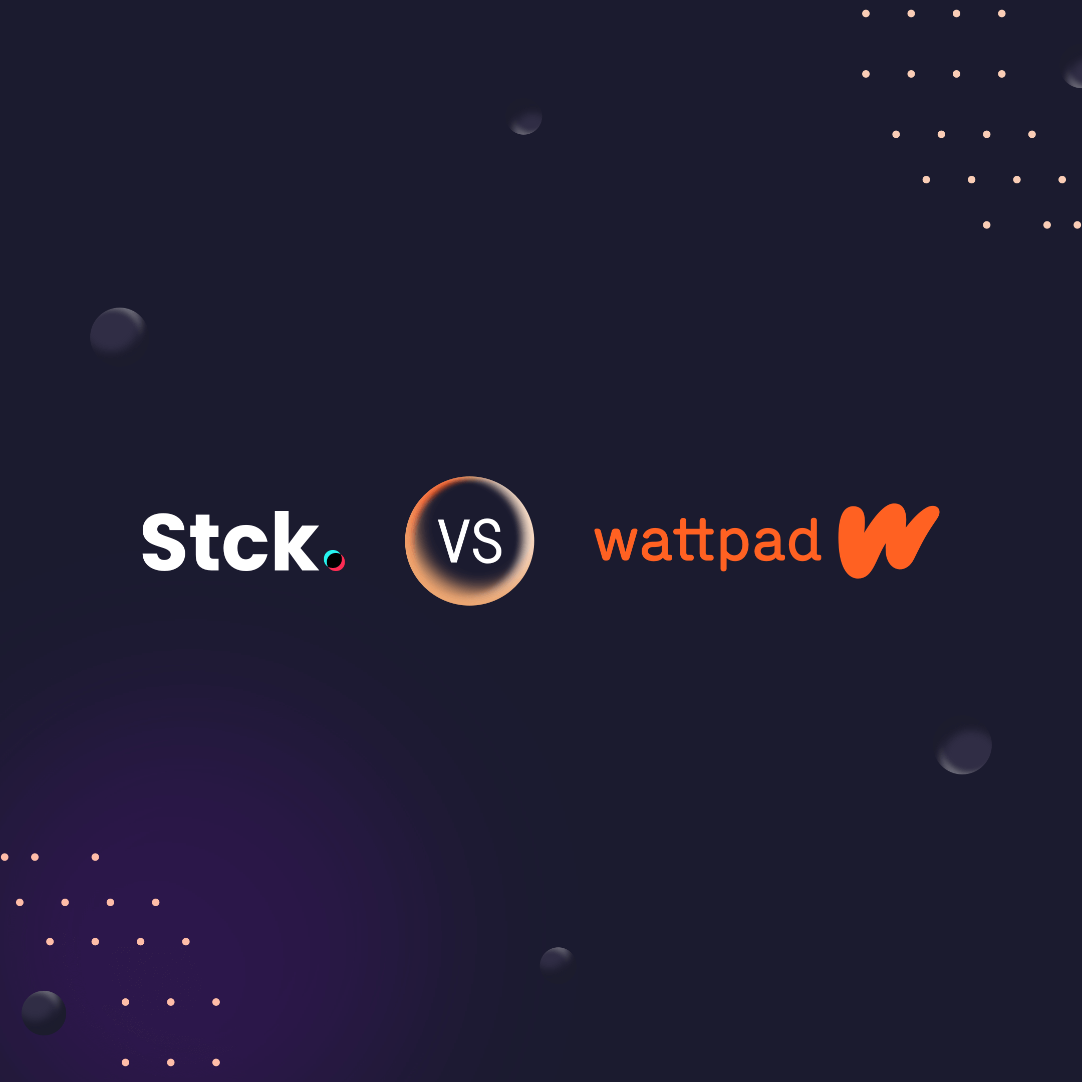 Stck vs Wattpad